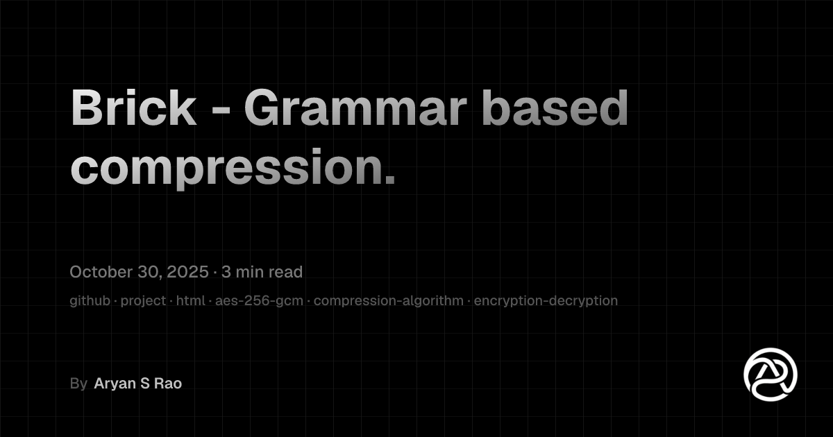 Brick - Grammar based compression.