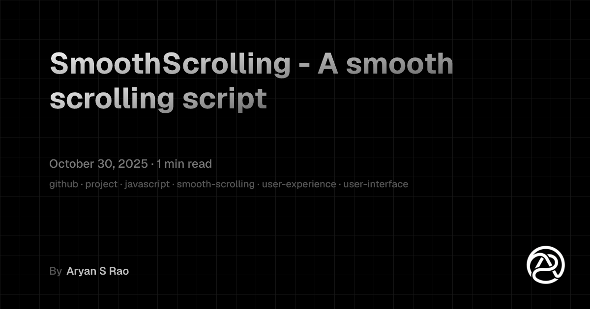 SmoothScrolling - A smooth scrolling script